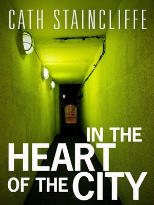 cover image of In The Heart of The City